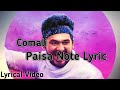 Comali-Paisa Note Lyric(Tamil)|Hip Hop Tamizha.