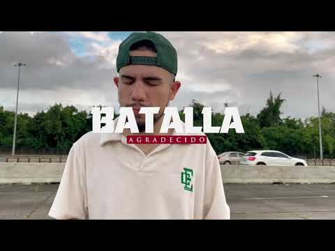 Agradecido - Batalla (Official Video)