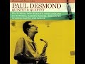 Paul Desmond Quartet - Everything Happens to Me