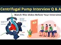 Centrifugal Pump Interview Questions And Answers Part 1 Pump Questions In Interview