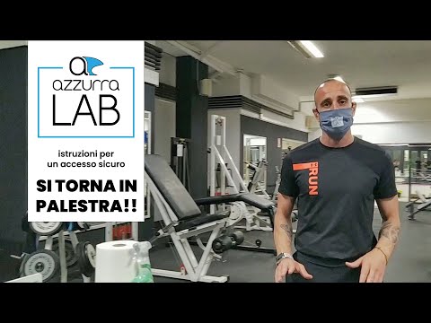 Si torna in palestra!!! - istruzioni per un accesso sicuro - Palestra Azzurra -