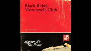 Black Rebel Motorcycle Club - Fire Walker [Audio Stream]