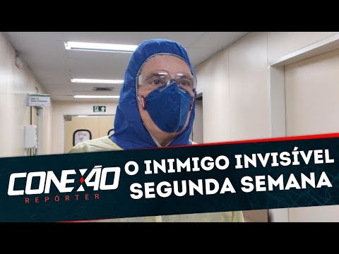 O Inimigo Invisível: Semana 2 | Conexão Repórter (30/03/20)