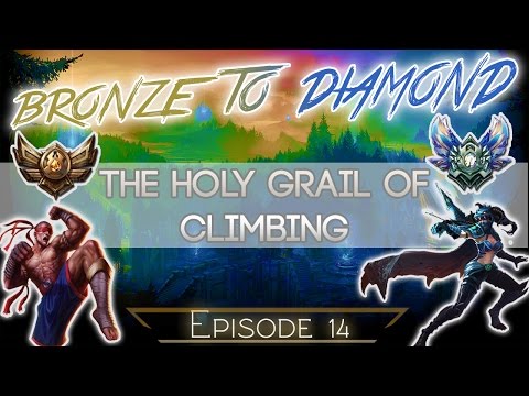 Bronze V to Diamond Episode 14 - The Holy Grail of Climbing