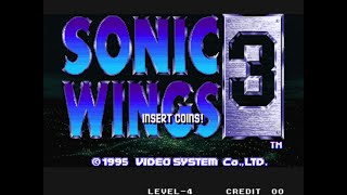 Download lagu Sonic Wings 3 Aero Fighters 3 Arcade Game, Video System Co 1995, Longplay mp3
