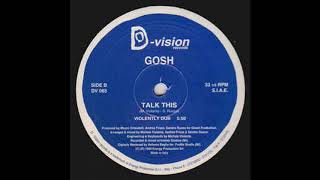 Gosh – Talk This (Under Talk Mix)
