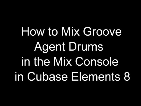 Mixing Groove Agent Drums in the Mix Console in Cubase Elements 8