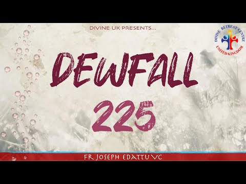 Dewfall 225 - Pride goes before destruction