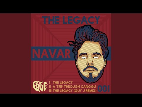 The Legacy (Guy J Remix)