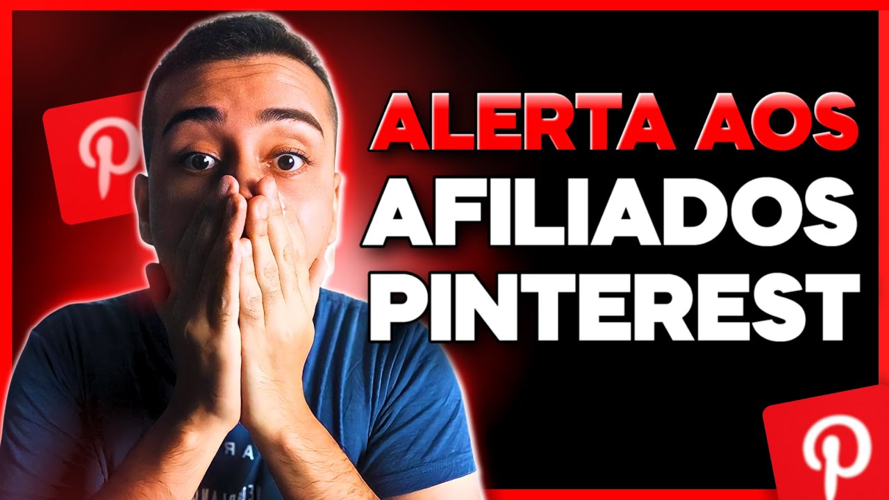 😱URGENTE! AFILIADO PINTEREST: PARA DE UMA VEZ POR TODAS DE COMETER ESSES ERROS (erros no Pinterest)