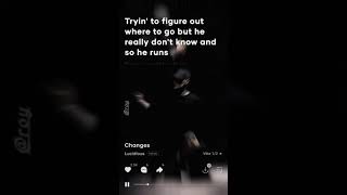 Download lagu Changes Lucidious Rap Verse Full Screen Whatsapp Status mp3