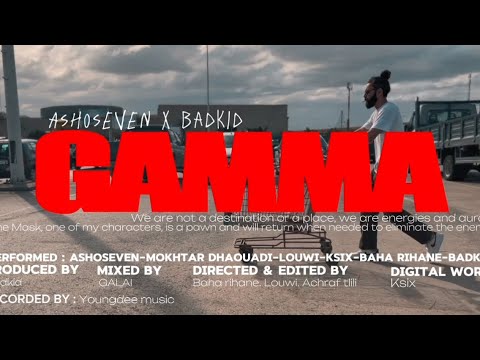 ASHOSEVEN X BADKID - GAMMA  ( official music video )