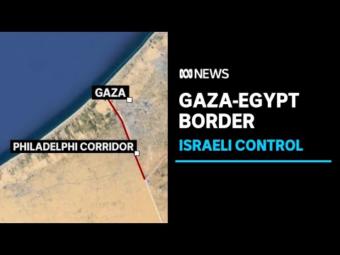 Israel claims control of Gaza-Egypt border, warns war could last seven more months | ABC News