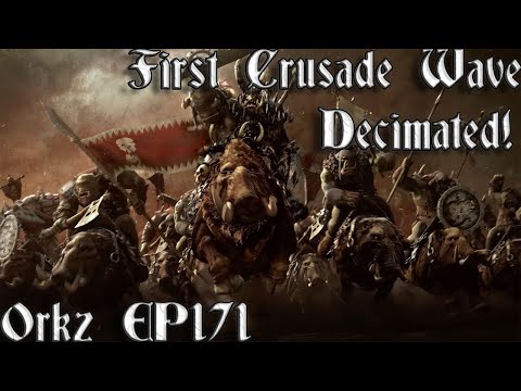 [171] First Crusade Wave Decimated! | Orkz & Goblins Campaign - Call Of Warhammer BOTET