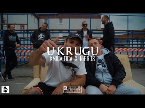 Kmica Tica x Nigros - U Krugu (VIDEO)