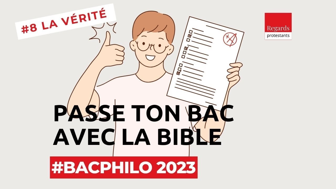 Bacphilo #8 La vérité