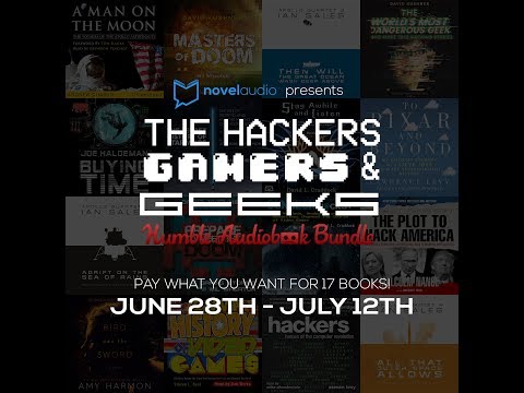  Humble Audiobook Bundle Trailer: Hackers, Gamers & Geeks