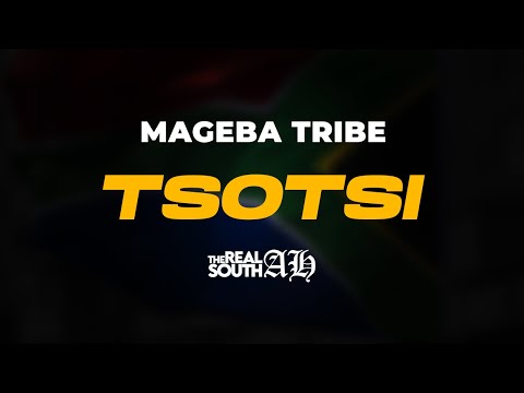 Mageba Tribe - Tsotsi (Prod. by X-Wise)