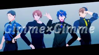 【にじさんじMMD】Gimme×Gimme【社築/加賀美ハヤト/レオス・ヴィンセント/オリバー・エバンス】