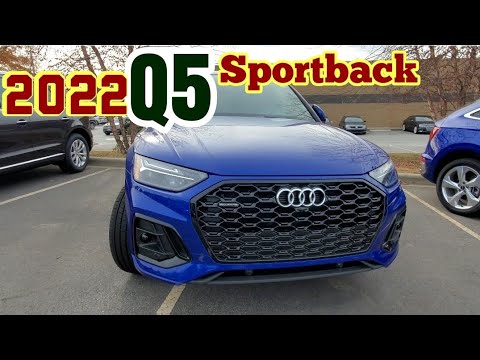 2022 Audi Q5  Sportback S-line45 TFSI quattro Walkaround Exterior only.