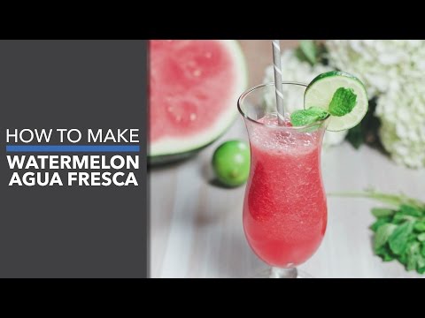 How to Make Watermelon Agua Fresca