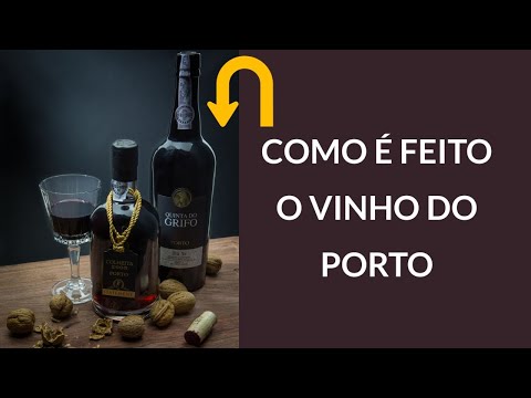 Como É Feito O Vinho Do Porto?