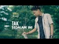 Arief Putra Tak Sedalam Ini Official Music Video