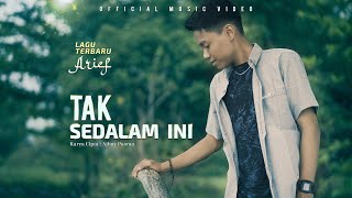 Download lagu Arief Tak Sedalam Ini... mp3