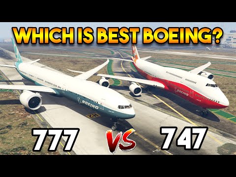 GTA 5 : BOEING 777 VS BOEING 747 (WHICH IS BEST?)