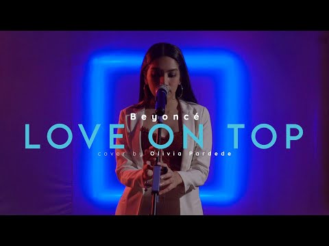 Love On Top - Beyonce (Cover by Olivia Pardede)