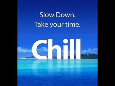 Da Sign and The Opposite- Slow Down Take It Easy