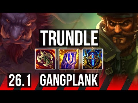 TRUNDLE vs GANGPLANK (TOP) | EUNE Master | 26.1