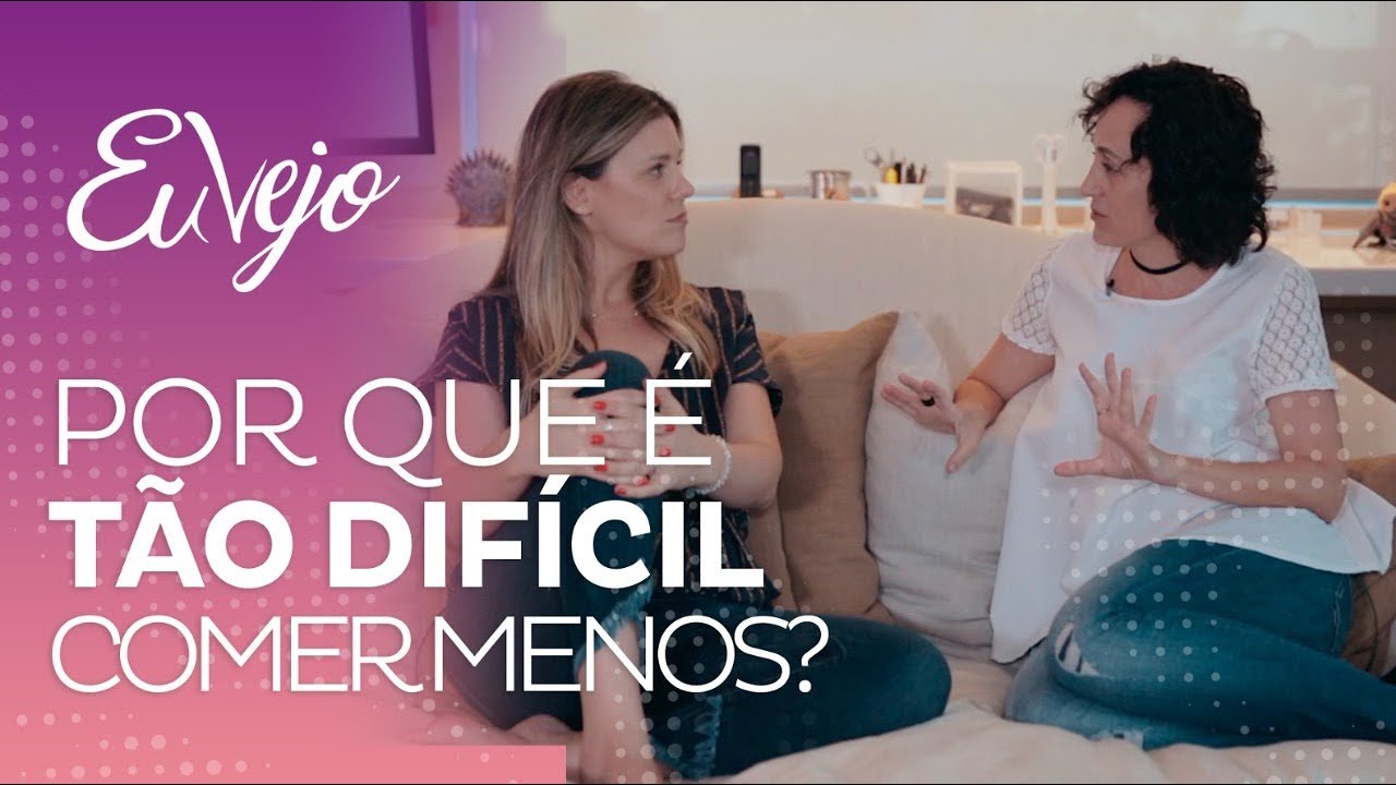 Por que eu não consigo comer menos?