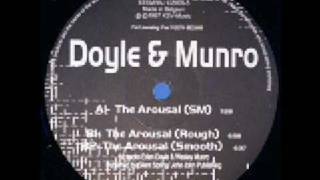 Doyle & Munro - The Arousal (SM)