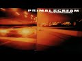 Primal Scream - Long Life (Remastered) (Lyric Video)