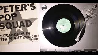 Peter's Pop Squad - Strangers In The Night (Tonight) (7" Extended) (1990)