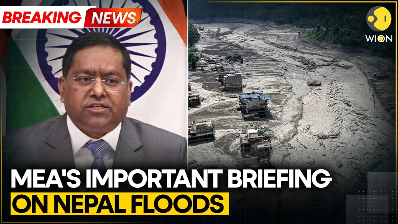 Nepal Floods: MEA Press Briefing On Nepal Flash Flood | WION Breaking