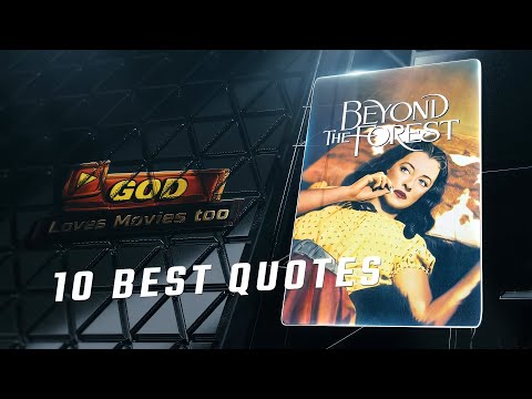Beyond the Forest 1949 | 10 Best Quotes
