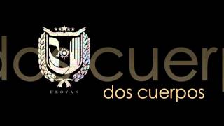 Dos Cuerpos Music Video