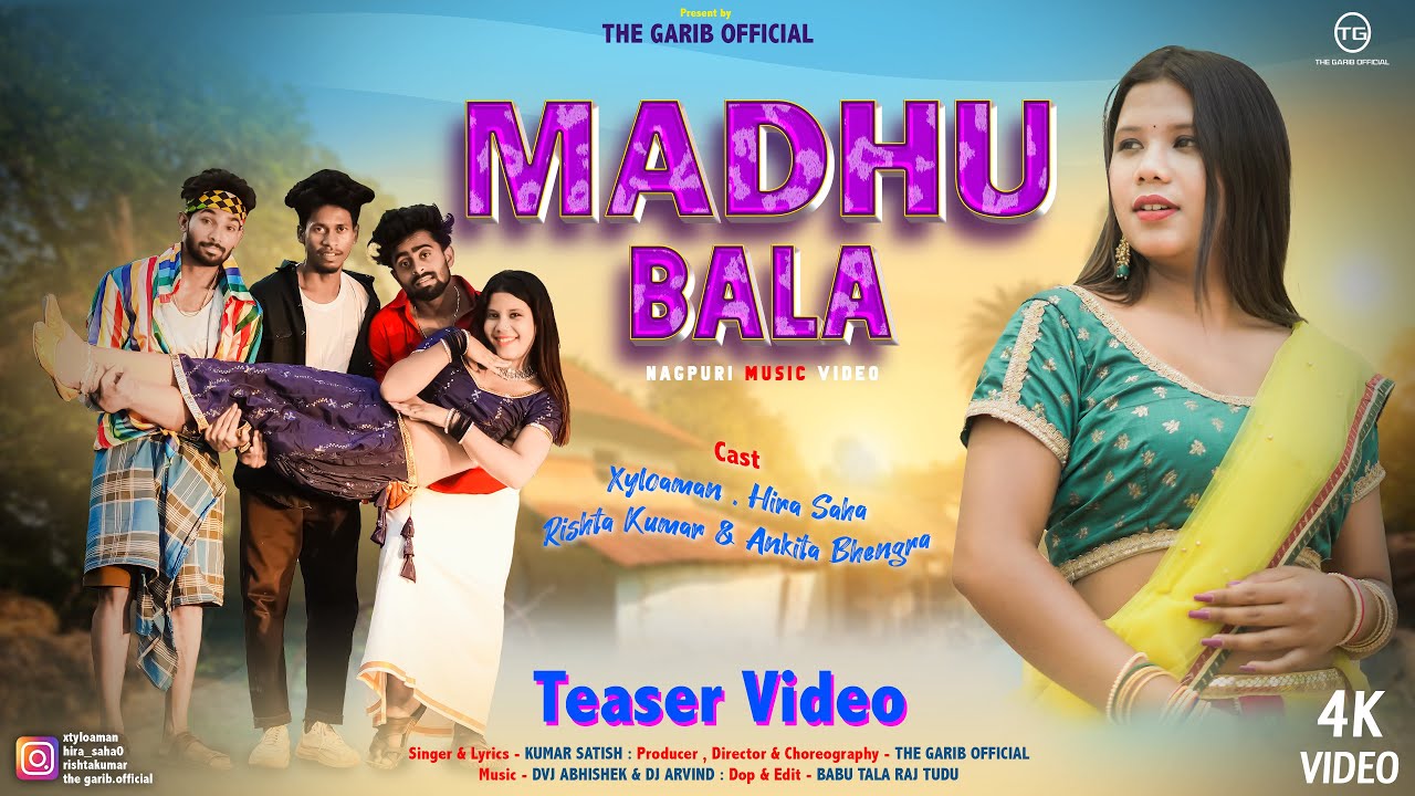 Madhu Bala || New Nagpuri 4k Teaser Video || Present By The Garib Official