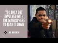 You Only Got Involved With The Manosphere To Tear It Down