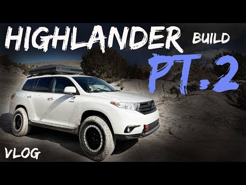 Highlander Overland Build Walkaround - PART 2 - vlog