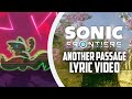 Sonic Frontiers - Another Passage (Lyric Video)