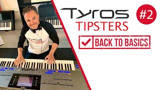 Tyros Tipsters – Back to Basics episode #2