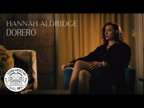 Hannah Aldridge - Dorero (Official Music Video)