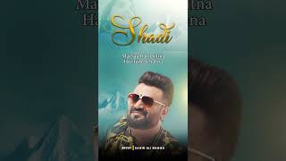 Download lagu Shadi | Sahir Ali Bagga Ft. Kiran Hazravi mp3 Download lagu Shadi | Sahir Ali Bagga Ft. Kiran Hazravi mp3
