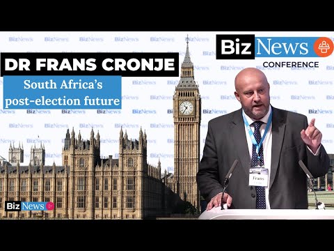 BNC London: Dr Frans Cronje - Decoding SA's political future post-May 29