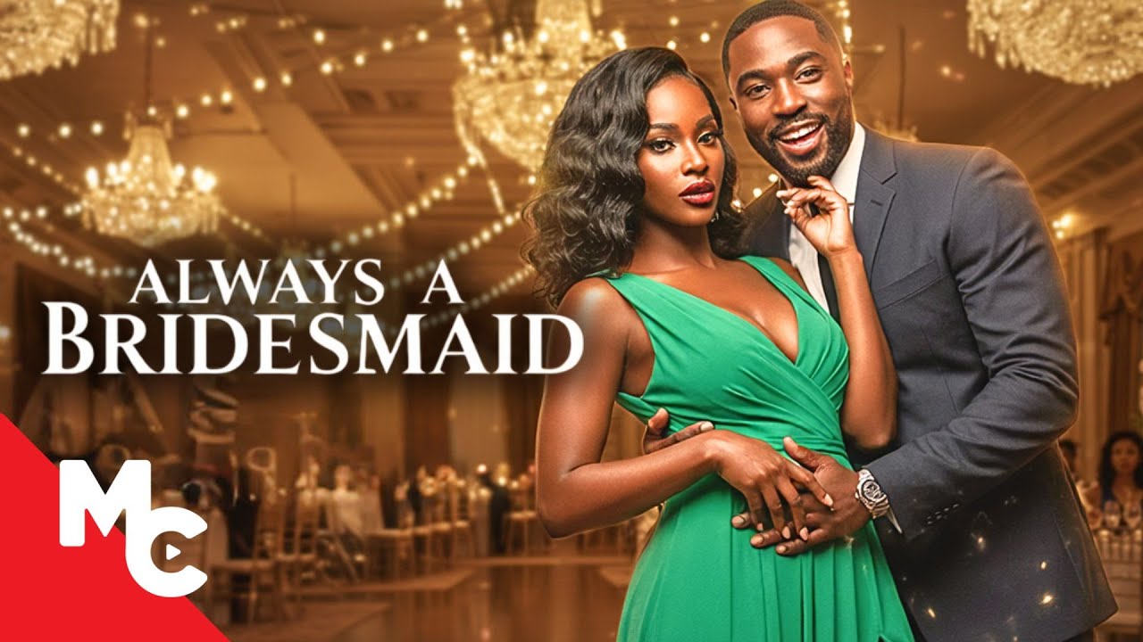 Always a Bridesmaid (2019)