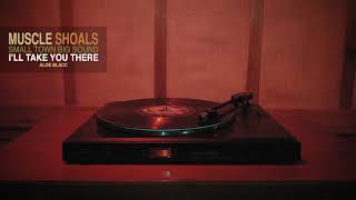 Aloe Blacc - I’ll Take You There (Official Audio)