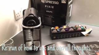 Nespresso Pixie - Krups - Product Review